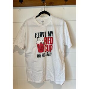 Party Tee-I Love My Cup, Let's Have A Party White Red Cup Shirt Unisex Large